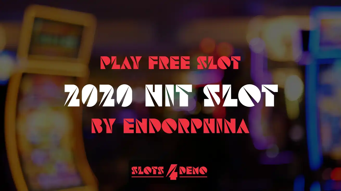 Play free slot 2020 Hit Slot by Endorphina